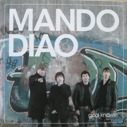 Mando Diao - God Knows