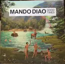 LP & CD - Mando Diao - Good Times - White