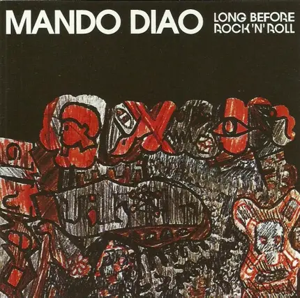 Mando Diao - Long Before Rock 'N' Roll