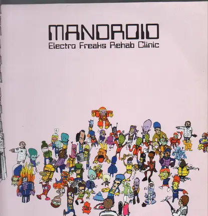 Mandroid - Electro Freaks Rehab Clinic