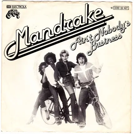 Mandrake - Ain't Nobody's Business / C'est La Vie