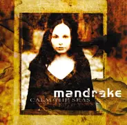 Mandrake - Calm The Seas