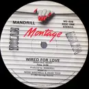 12'' - Mandrill - Wired For Love
