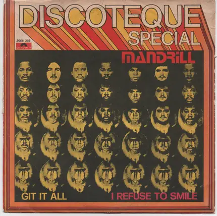 Mandrill - Git It All / I Refuse To Smile