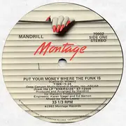 12'' - Mandrill - Put Your Money Where The Funk Is