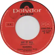 7inch Vinyl Single - Mandrill - Git It All / I Refuse To Smile
