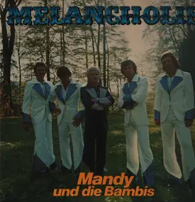 Mandy Und Die Bambis - Melancholie