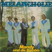 CD - Mandy Und Die Bambis - Melancholie