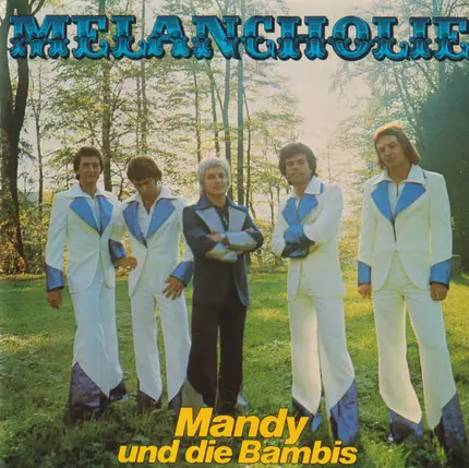 Mandy Und Die Bambis - Melancholie