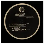 M.A.N.D.Y. vs. Booka Shade - Body Language