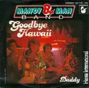 7inch Vinyl Single - Mandy B. Man Band - Goodbye Hawaii
