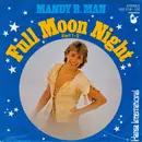 7inch Vinyl Single - Mandy B. Man - Full Moon Night