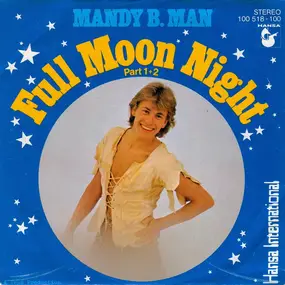 Mandy B. Man - Full Moon Night