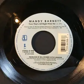 Mandy Barnett - Now That's All Right With Me / What's Good For You