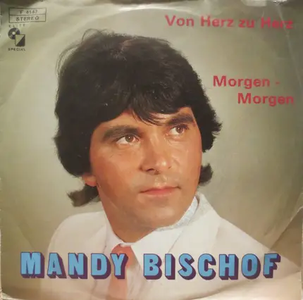 Mandy Bischof - Von Herz Zu Herz / Morgen - Morgen