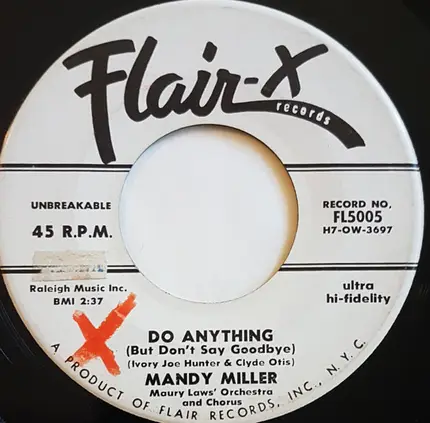 Mandy Miller (Flair-X Staff Member) - Oh, Promise / Do Anything (But Don't Say Goodbye)