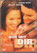 Mandy Moore - Nur Mit Dir