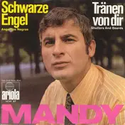 Mandy - Schwarze Engel / Tränen Von Dir