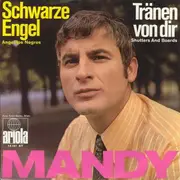 7inch Vinyl Single - Mandy Oswald - Schwarze Engel / Tränen Von Dir