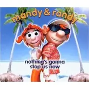 CD Single - Mandy & Randy - nothing´s gonna stop us now