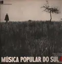 LP - Manequinho Da Viola & Fandangueiros Da Ilha De Valadares a.o. - Música Popular Do Sul 4 - Gatefold