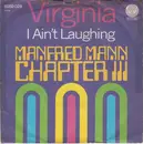 7inch Vinyl Single - Manfred Mann Chapter Three - Virginia