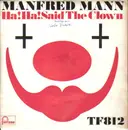 7inch Vinyl Single - Manfred Mann - Ha! Ha! Said The Clown - Picture Sleeve