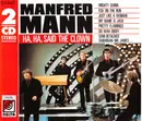 Double CD - Manfred Mann - Ha, Ha Said The Clown - Fat box