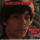 7inch Vinyl Single - Manfred Mann - So Long Dad / Funniest Gig - Mono