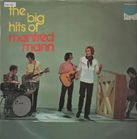 Manfred Mann - The Big Hits Of Manfred Mann