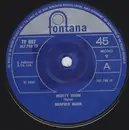 7inch Vinyl Single - Manfred Mann - Mighty Quinn - Solid Centre