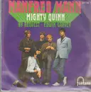 7inch Vinyl Single - Manfred Mann - Mighty Quinn