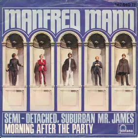 Manfred Mann - Semi-Detached, Suburban Mr James