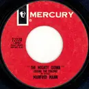 7inch Vinyl Single - Manfred Mann - The Mighty Quinn (Quinn The Eskimo)