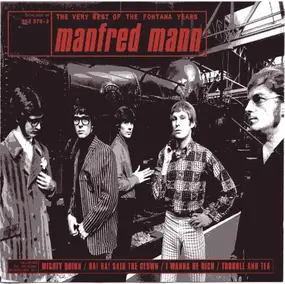 Manfred Mann - The Very Best Of The Fontana Years