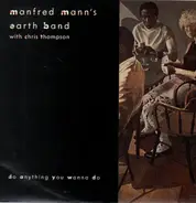 Manfred Mann's Earth Band - Do Anything You Wanna Do