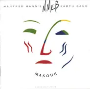 Manfred Mann's Earth Band - Masque (Songs And Planets)