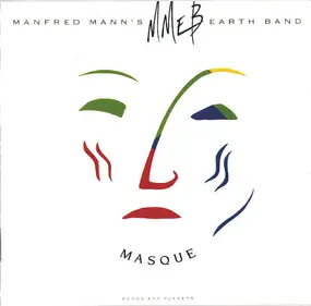 Manfred Manns Earthband - Masque (Songs And Planets)