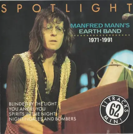 Manfred Mann's Earth Band - Spotlight 1971-1991