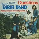 7inch Vinyl Single - Manfred Mann's Earth Band - Questions