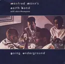 7inch Vinyl Single - Manfred Mann's Earth Band With Chris Thompson - Going Underground