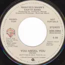7inch Vinyl Single - Manfred Mann's Earth Band - You Angel You