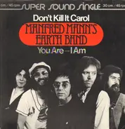 Manfred Mann's Earth Band - Don't Kill It Carol