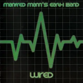 Manfred Manns Earthband - Wired