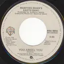 7inch Vinyl Single - Manfred Mann's Earth Band - You Angel You