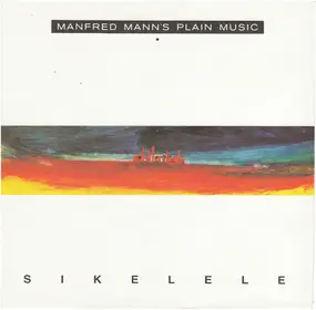 Manfred Mann's Plain Music - Sikelele