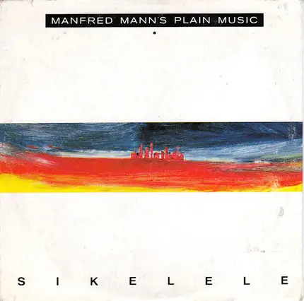 Manfred Mann's Plain Music - Sikelele
