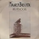 7inch Vinyl Single - Manfred Maurenbrecher - Beutevogel