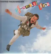 LP - Manfred Maurenbrecher - Schneller Leben