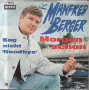 Manfred Berger - Morgen Schon